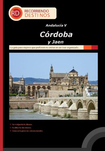 Andalucía V - CÓRDOBA Y JAEN