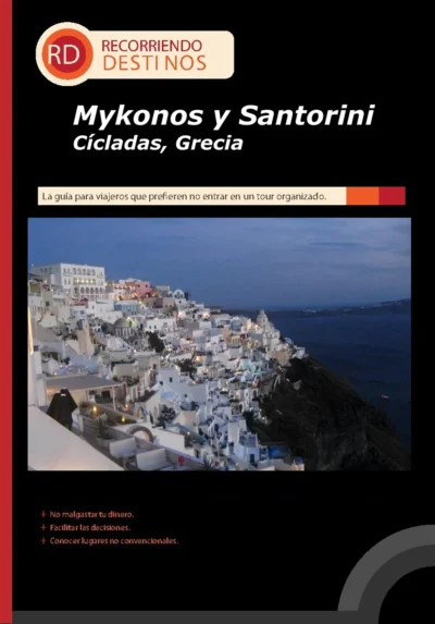 Mykonos y Santorini - Grecia